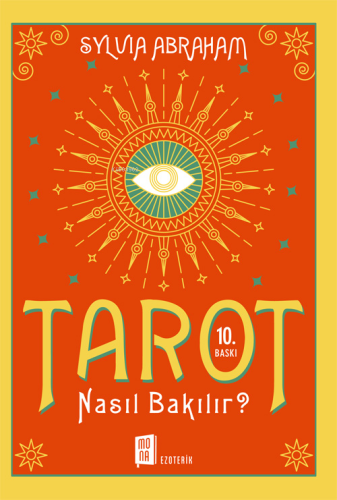 Tarot Nasıl Bakılır? | Sylvia Abraham | Mona Kitap