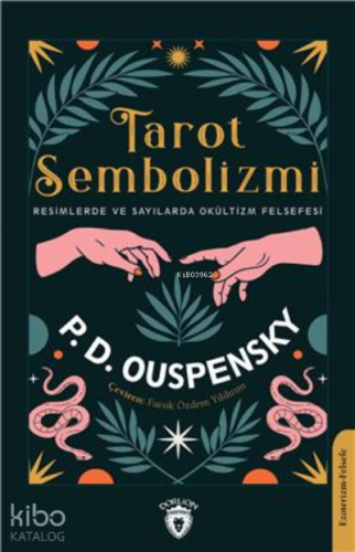 Tarot Sembolizmi Resimlerde Ve Sayılarda | P. D. Ouspensky | Dorlion Y