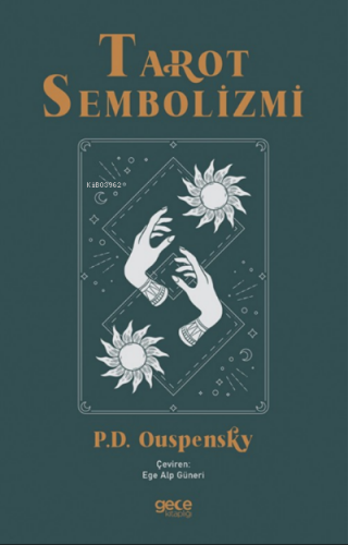 Tarot Sembolizmi | P. D. Ouspensky | Gece Kitaplığı Yayınları