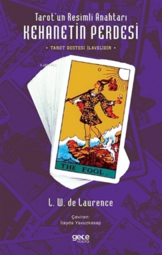 Tarot’un Resimli Anahtarı - Kehanetin Perdesi ( Tarot Destesi İlavelid