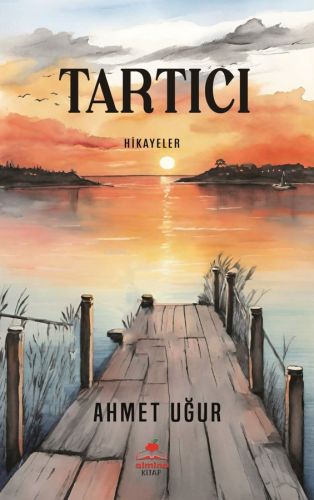 Tartıcı | Ahmet Uğur | Almina Kitap