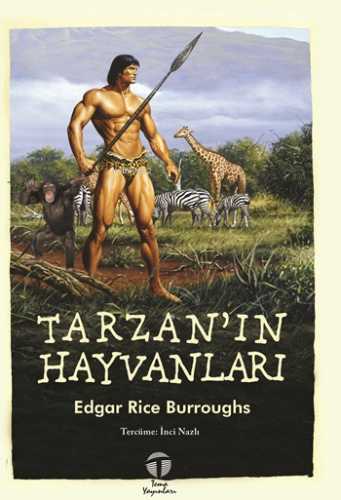 Tarzan’ın Hayvanları | Edgar Rice Burroughs | Tema Yayınları