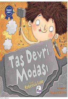 Taş Devri Modası | Rebecca Lisle | İndigo Kitap