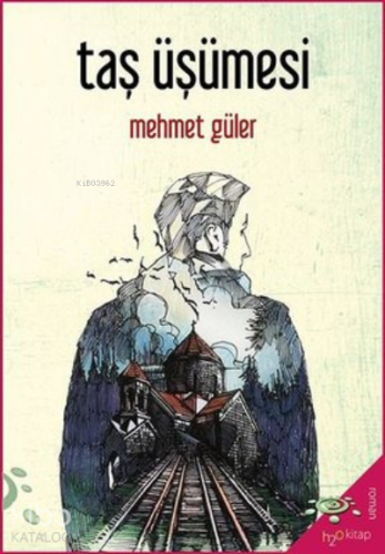 Taş Üşümesi | Mehmet Güler | h2o kitap