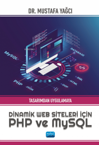 Tasarımdan Uygulamaya Dinamik Web Siteleri için PHP ve MySQL | Mustafa