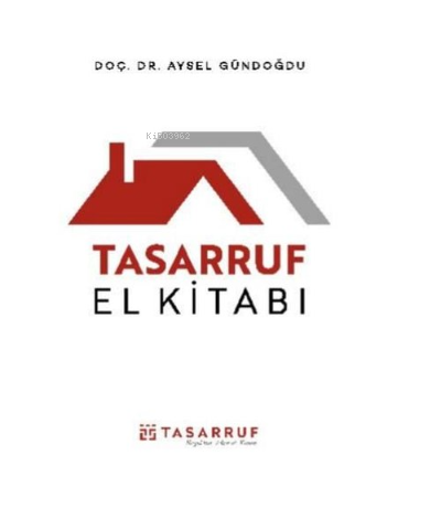 Tasarruf El Kitabı | Aysel Gündoğdu | Hümanist Kitap Yayıncılık