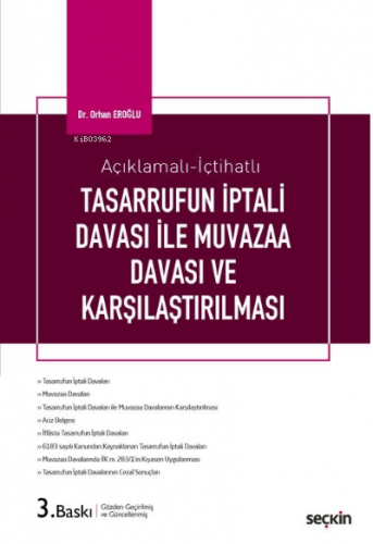 Tasarrufun İptali Davası ile Muvazaa Davası ve Karşılaştırılması | Orh