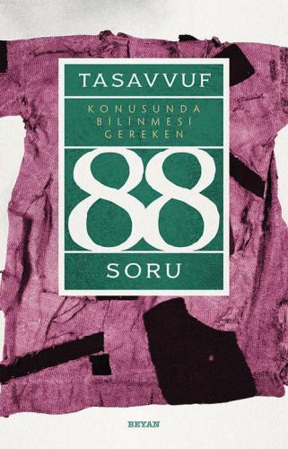 Tasavvuf Konusunda Bilinmesi Gereken 88 Soru | Halil İbrahim Şimşek | 