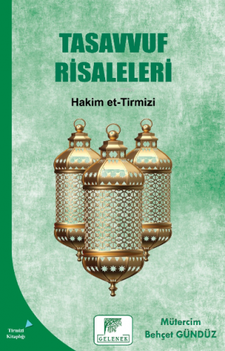 Tasavvuf Risaleleri | Hakim Et-tirmizi | Gelenek Yayıncılık