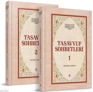 Tasavvuf Sohbetleri (2 Cilt Takım); Tasavvufi Sohbetler | Mehmet Ildır