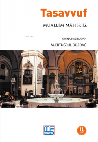 Tasavvuf | Muallim Mahir İz | Med Kitap