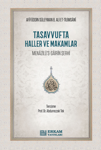 Tasavvufta Haller ve Makamlar;Menazilü’s-Sairin Şerhi | Afifüddin Süle