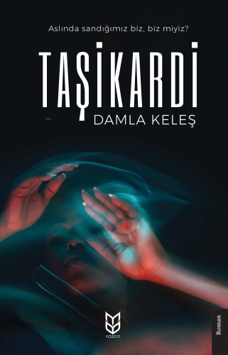 Taşikardi | Damla Keleş | Yason Yayınları