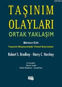 Taşınım Olayları; Ortak Yaklaşım 1. Cilt | Robert S. Brodkey | Literat