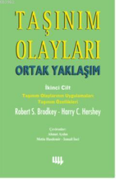 Taşınım Olayları Ortak Yaklaşım 2.Cilt | Robert S. Brodkey | Literatür