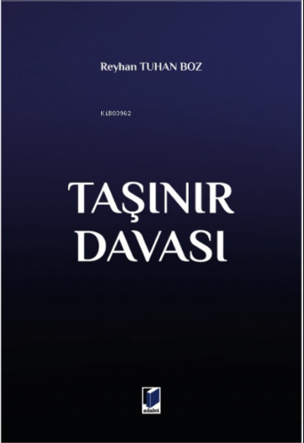 Taşınır Davası | Reyhan Tuhan Boz | Adalet Yayınevi