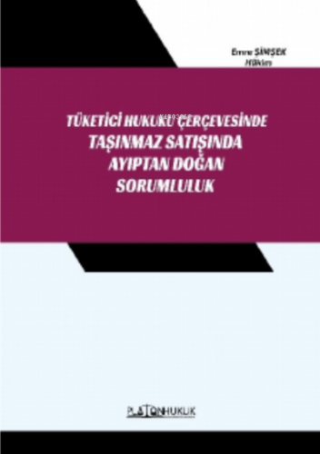 Taşınmaz Satışında Ayıptan Doğan Sorumluluk | Emre Şimşek | Platon Huk