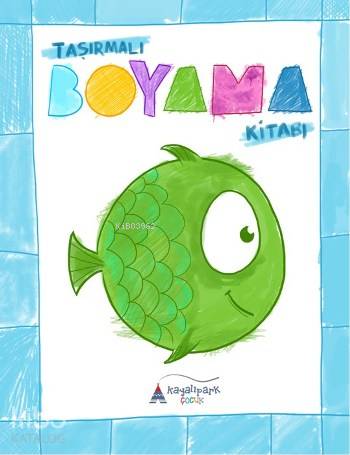 Taşırmalı Boyama Kitabı | M. Ahmet Demir | Kayalıpark Yayınları