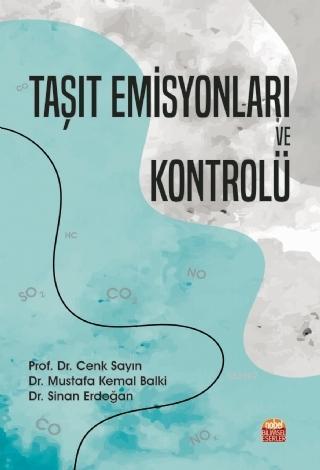 Taşıt Emisyonları ve Kontrolü | Cenk Sayın | Nobel Bilimsel Eserler