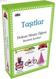 Taşıtlar; Dokun Hisset Öğren Resimli Kartlar | Kolektif | Abc Yayın Gu