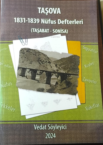 Taşova 1831-1839 Nüfus Defterleri;(Taşabat - Sonisa) | Vedat Söyleyici