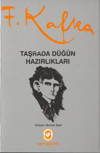 Taşrada Düğün Hazırlıkları | Franz Kafka | Cem Yayınevi