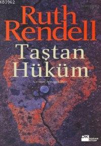 Taştan Hüküm | Ruth Rendell | Doğan Kitap