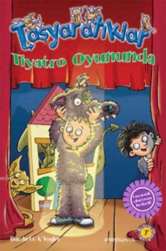 Taşyaratıklar 5 - Tiyatro Oyununda; Çıkartma Hediyeli | David Dalton |