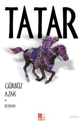 Tatar | Gürbüz Azak | Babıali Kültür Yayıncılığı