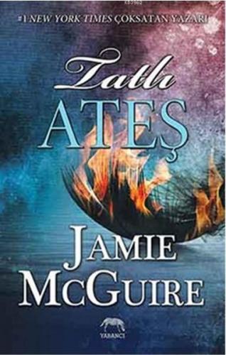 Tatlı Ateş | Jamie McGuire | Yabancı Yayınları