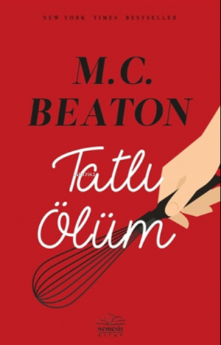 Tatlı Ölüm | M. C. Beaton | Nemesis Kitap