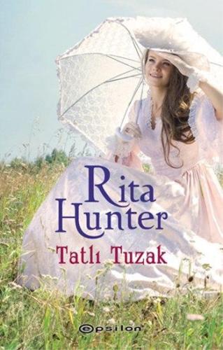 Tatlı Tuzak | Rita Hunter | Epsilon Yayınevi