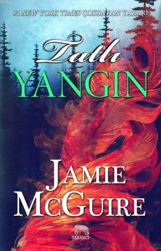 Tatlı Yangın | Jamie McGuire | Yabancı Yayınları