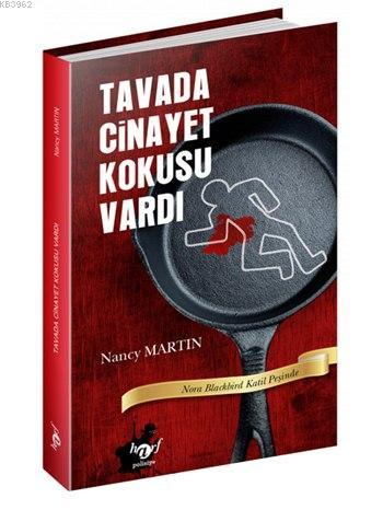 Tavada Cinayet Kokusu Vardı | Nancy Martin | Harf Eğitim Yayıncılığı