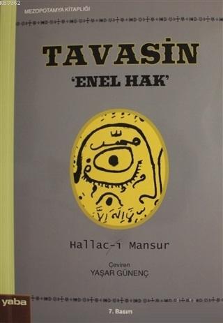 Tavasin Enel Hak | Hallac-ı Mansur | Yaba Yayınları