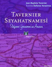 Tavernier Seyahatnamesi | Jean Baptiste Tavernier | Kitap Yayınevi