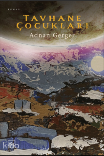 Tavhane Çocukları | Adnan Gerger | İthaki Yayınları