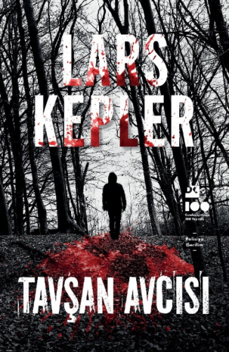 Tavşan Avcısı | Lars Kepler | Doğan Kitap