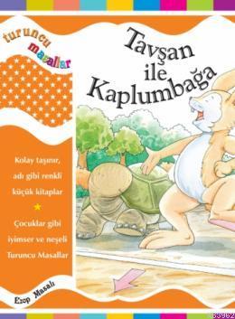 Tavşan ile Kaplumbağa (Ciltli); Turuncu Masallar,5-8 Yaş | Kolektif | 