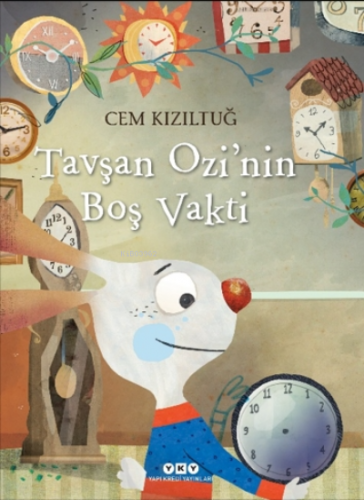 Tavşan Ozi’nin Boş Vakti | Cem Kızıltuğ | Yapı Kredi Yayınları ( YKY )