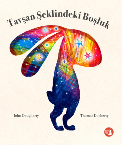 Tavşan Şeklindeki Boşluk | John Dougherty | Büyülü Fener Yayınları