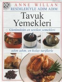 Tavuk Yemekleri | Anne Willian | Remzi Kitabevi