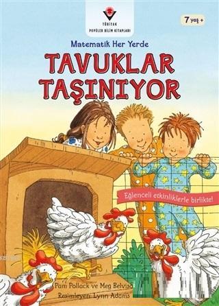 Tavuklar Taşınıyor - Matematik Her Yerde | Meg Belviso | Tübitak