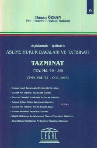 Tazminat (Cilt 9); Açıklamalı - İçtihatlı Asliye Hukuk Davaları ve Tat