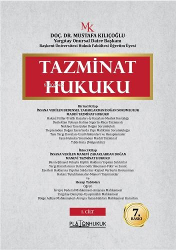 Tazminat Hukuku (2 Cilt) | Mustafa Kılıçoğlu | Platon Hukuk Yayınevi