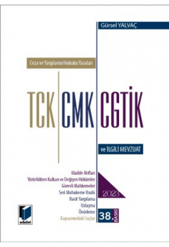 TCK CMK CGTİK ve İlgili Mevzuat 2023 (Cep Boy) | Gürsel Yalvaç | Adale