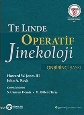 Te Linde Operatif Jinekoloji | Howard W. Jones | Güneş Tıp Kitabevi