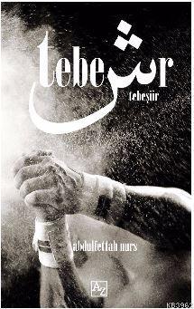 Tebeşiir | Abdulfettah Nurs | Az Kitap