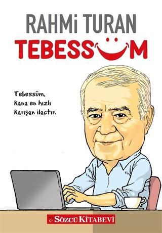 Tebessüm | Rahmi Turan | Sözcü Kitabevi