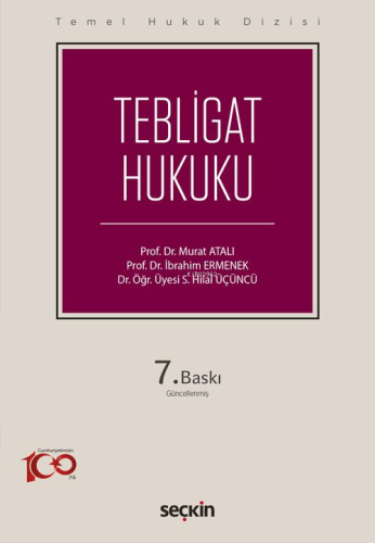 Tebligat Hukuku | Murat Atalı | Seçkin Yayıncılık